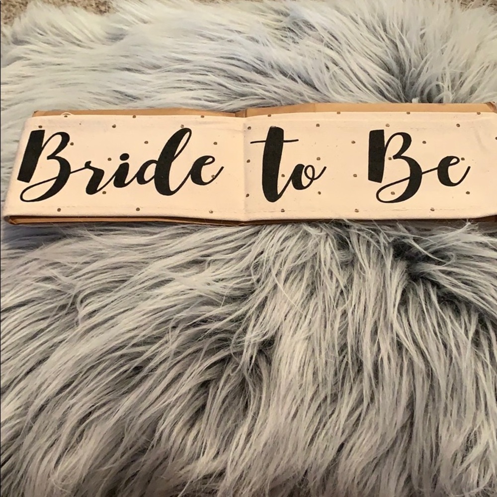 Bride to Be Sash.
